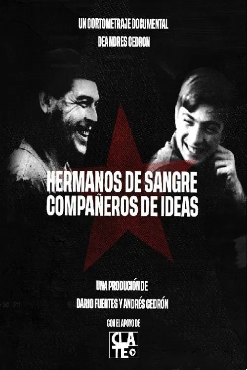 Hermanos de sangre, compañeros de ideas poster
