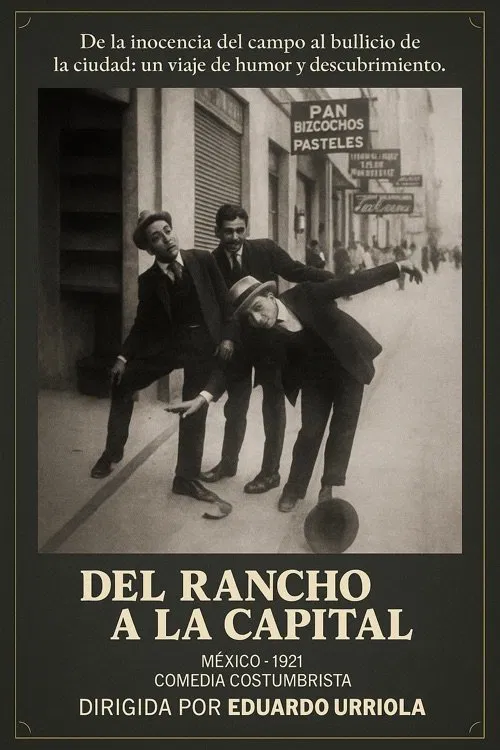 Del rancho a la capital poster