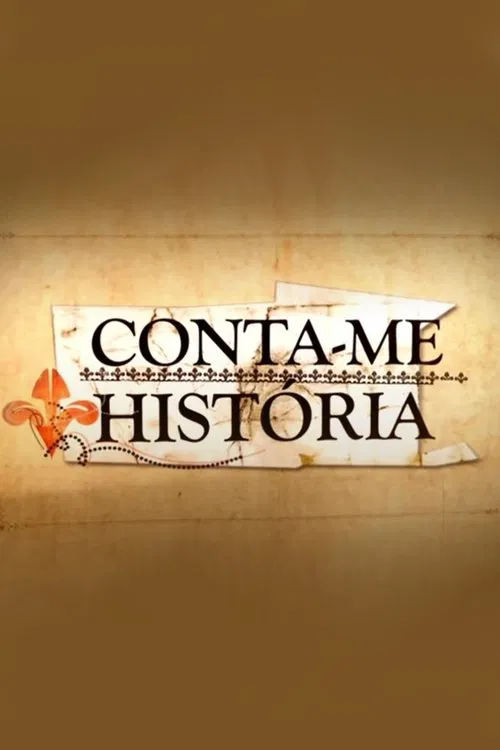 Conta-me História poster