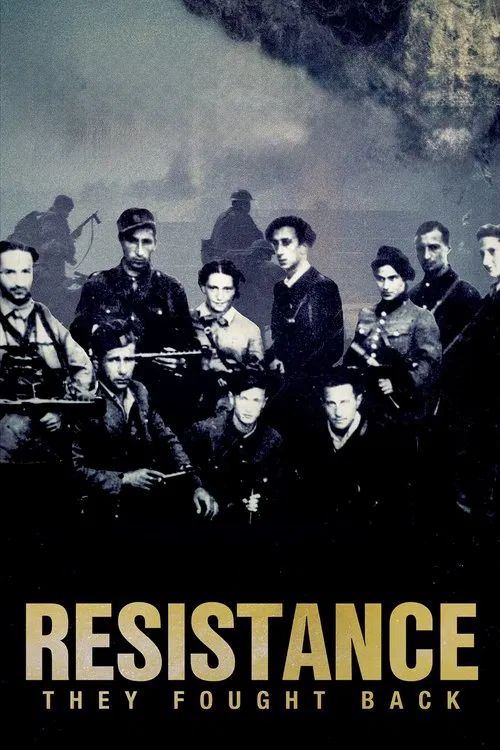 Resistance: They Fought Back poster