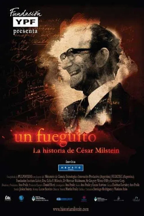 Un Fueguito: La historia de César Milstein poster