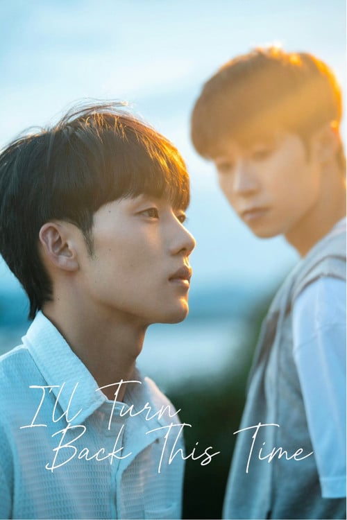 I'll Turn Back This Time poster