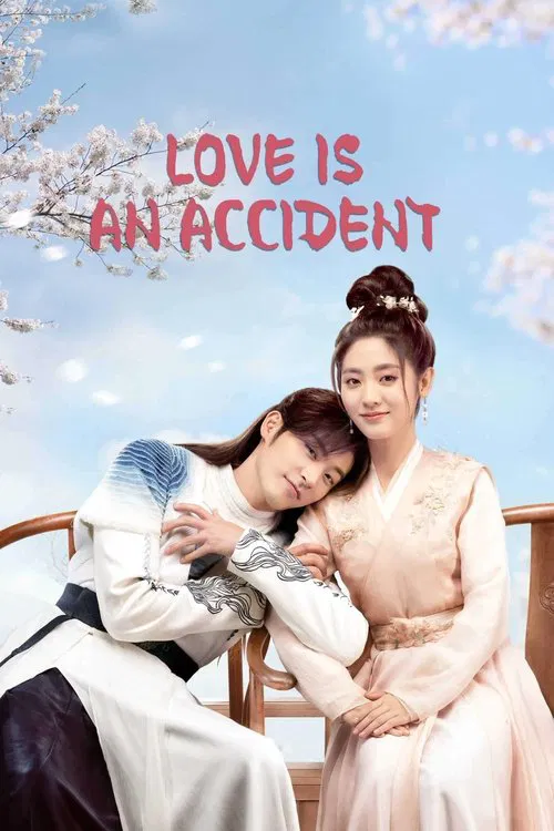 Love Is An Accident poster