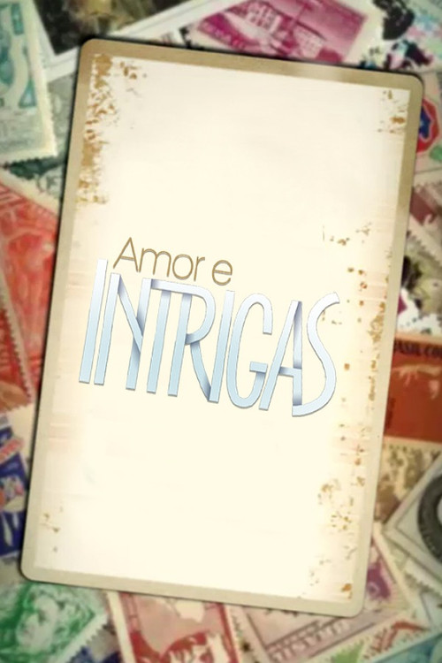 Amor e Intrigas poster