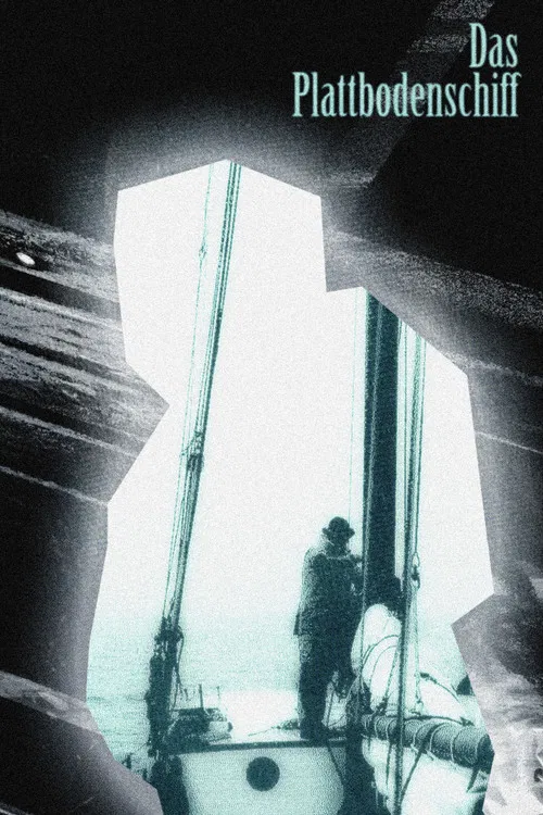 Das Plattbodenschiff poster