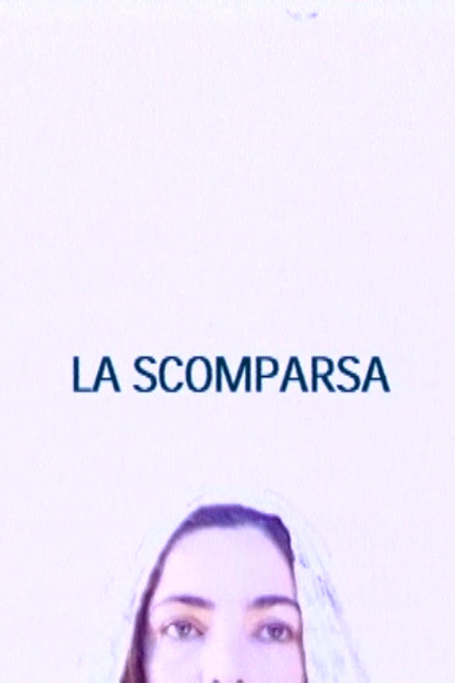 La Scomparsa poster
