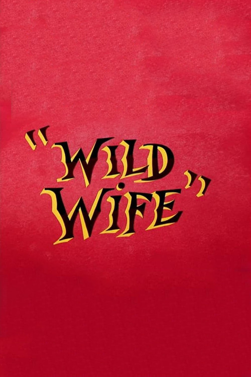 Wild Wife poster