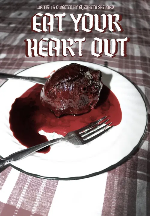 Eat Your Heart Out poster
