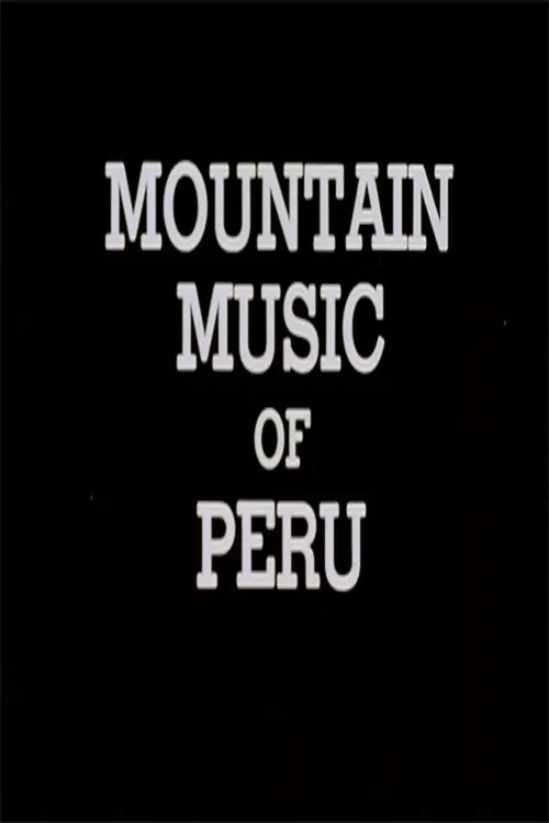 Mountain Music of Peru poster