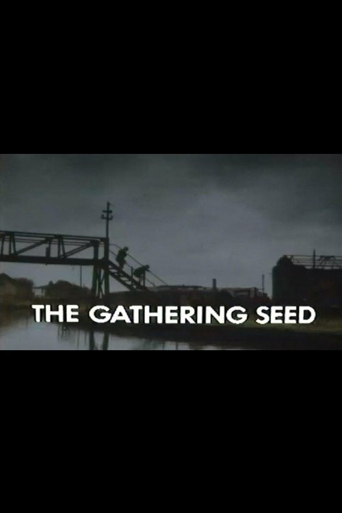 The Gathering Seed poster