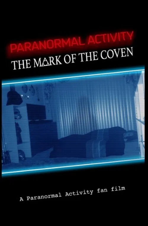 Paranormal Activity: The Mark of the Coven poster