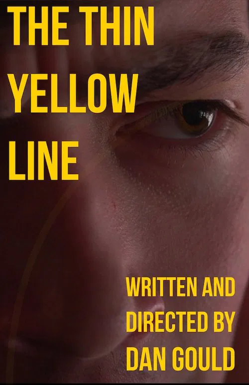 The Thin Yellow Line poster