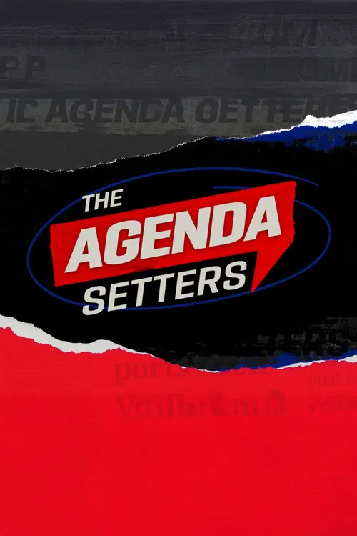 The Agenda Setters poster