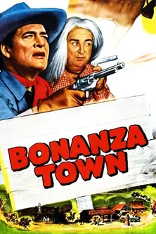 Bonanza Town poster
