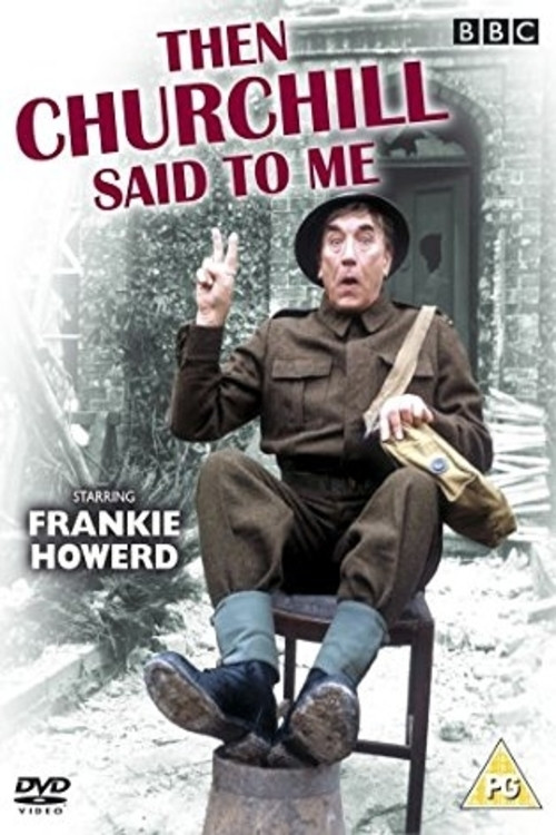 Then Churchill Said to Me poster