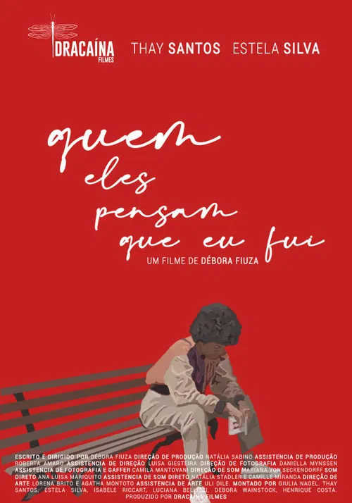 Quem eles pensam que eu fui poster