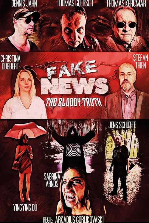 Fake News - The Bloody Truth poster