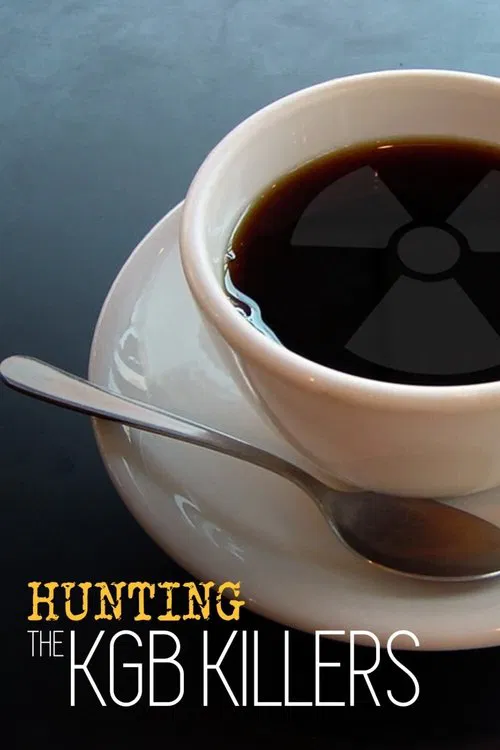 Hunting the KGB Killers poster