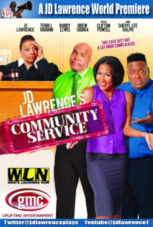 JD Lawrence's Community Service poster