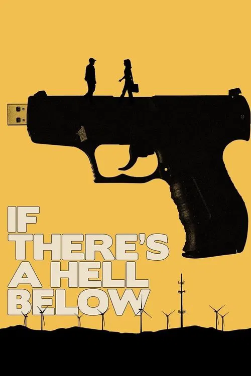 If There's a Hell Below poster