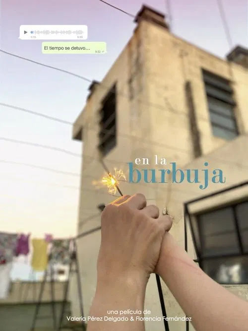 En La Burbuja poster