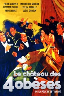 Le Château des 4 obèses poster
