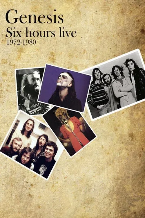 Genesis - Six Hours Live 1972-1980 poster