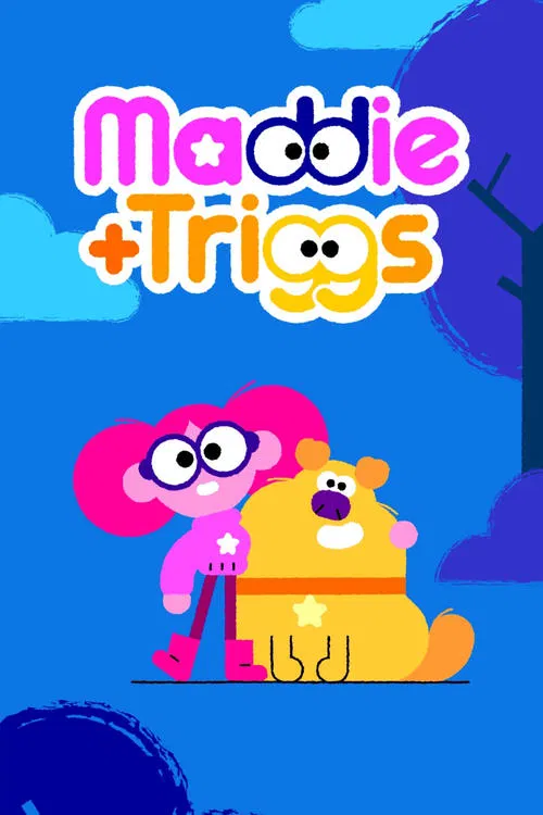 Maddie + Triggs poster