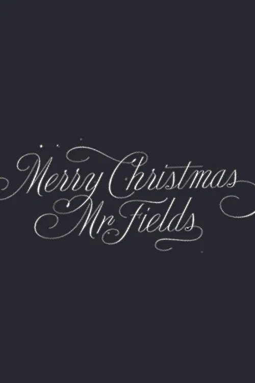 Merry Christmas, Mr. Fields poster