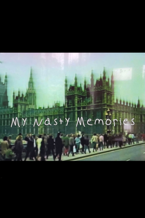 My Nasty Memories poster