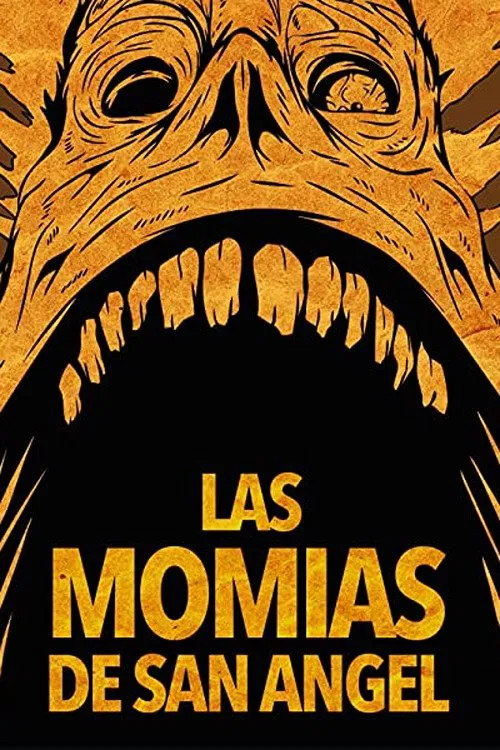The Mummies of San Angel poster