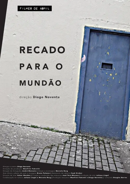 Recado Para o Mundão poster
