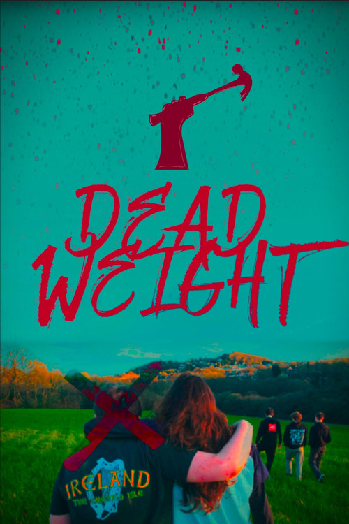 DEAD WEIGHT poster