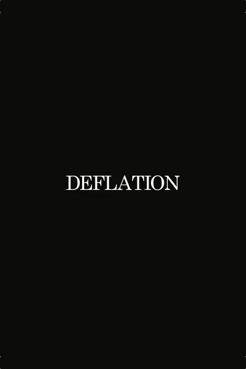 Deflation poster