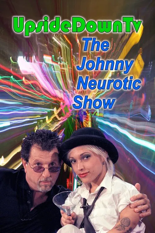 Upside Down TV: The Johnny Neurotic Show poster