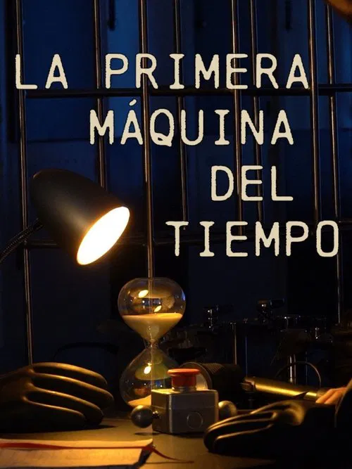 La primera máquina del tiempo poster
