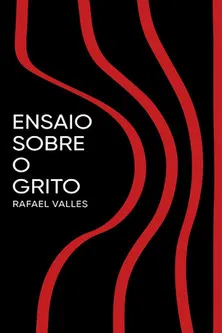 Ensaio Sobre o Grito poster