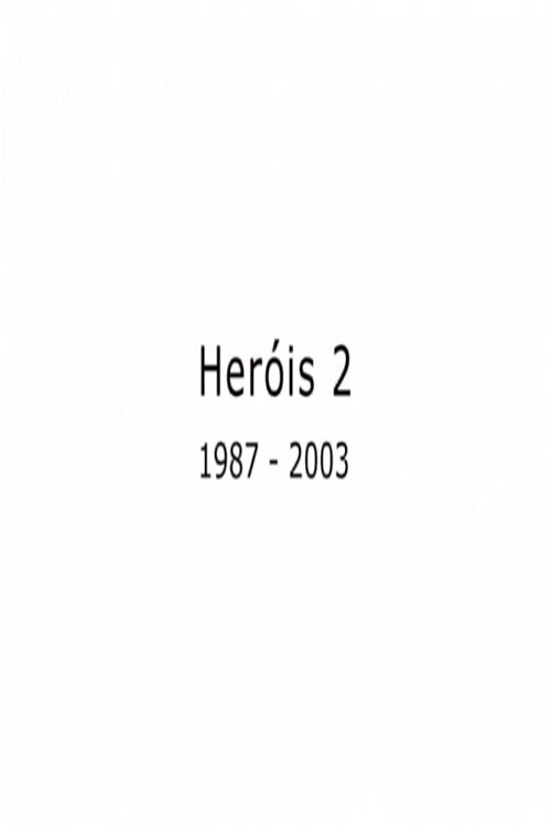 Heróis 2 poster
