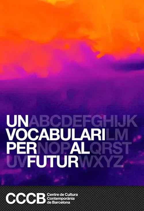 A Vocabulary for the Future poster