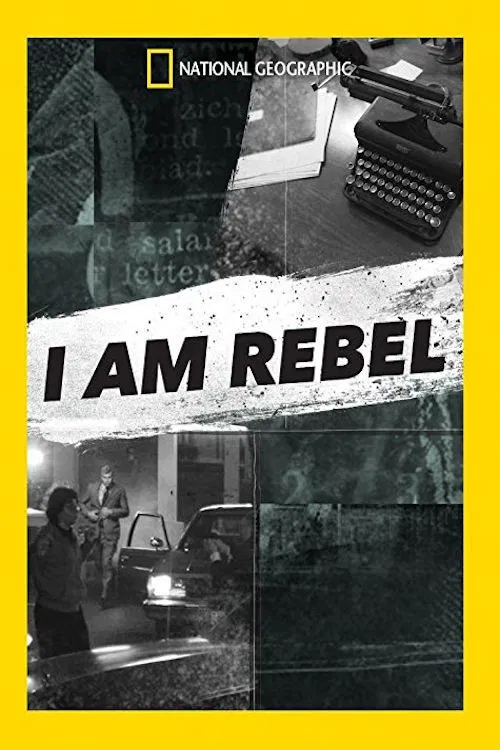 I Am Rebel poster