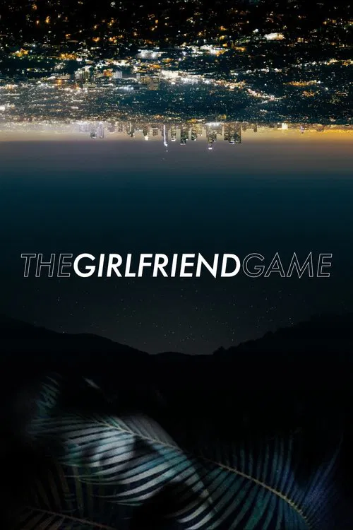The Girlfriend Game poster