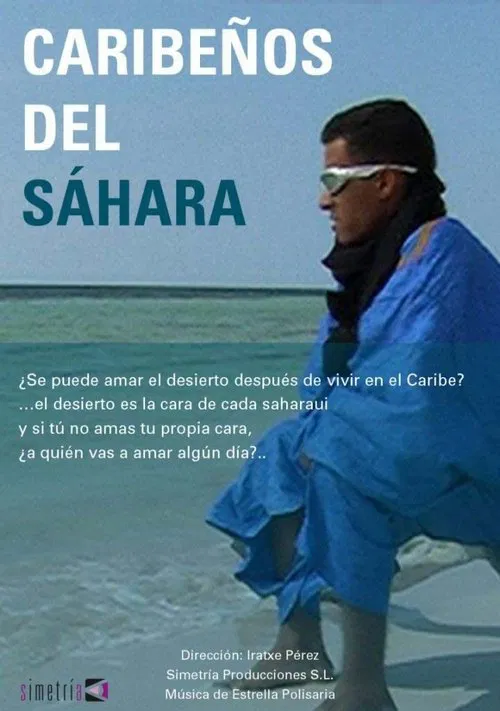 Caribbeans of the Sahara poster