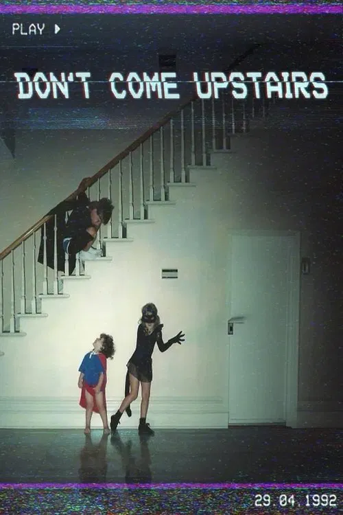 Don't Come Upstairs poster