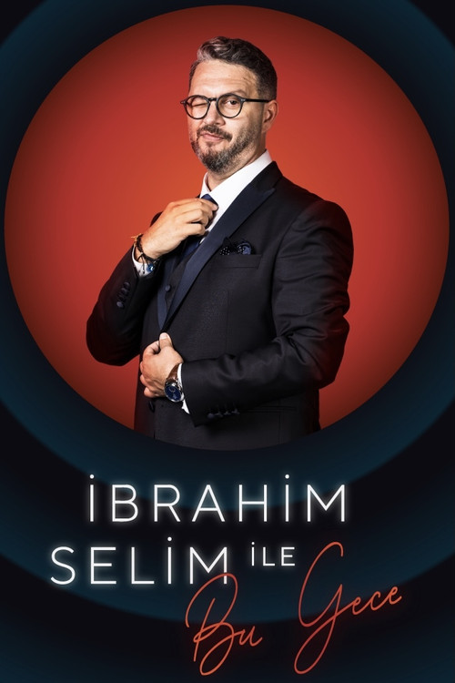 Tonight with İbrahim Selim poster