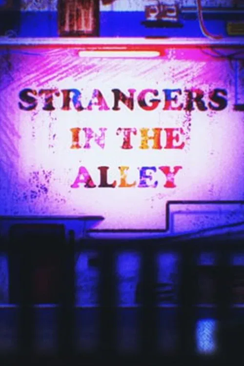 Strangers in the Alley poster