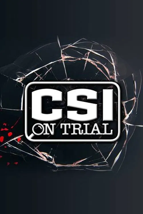 CSI on Trial poster