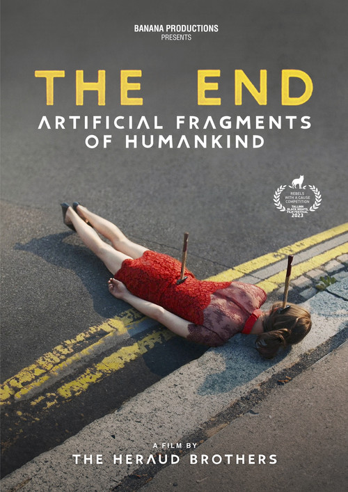 The End (Artificial Fragments of Humankind) poster