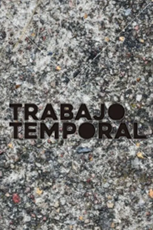 Trabajo Temporal poster
