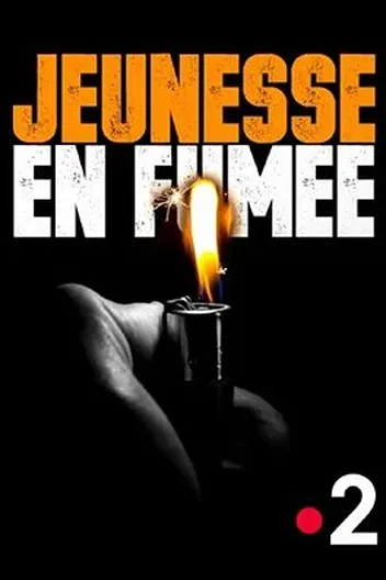 Jeunesse en fumée poster