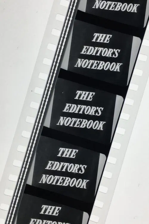 The Editor’s Notebook poster